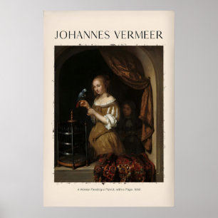 Johannes Vermeer Eine Frau, die einem Papagei Futt Poster