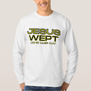 John 11:35 Bibel Verse KJV Zitat Herren's Long Sle T-Shirt