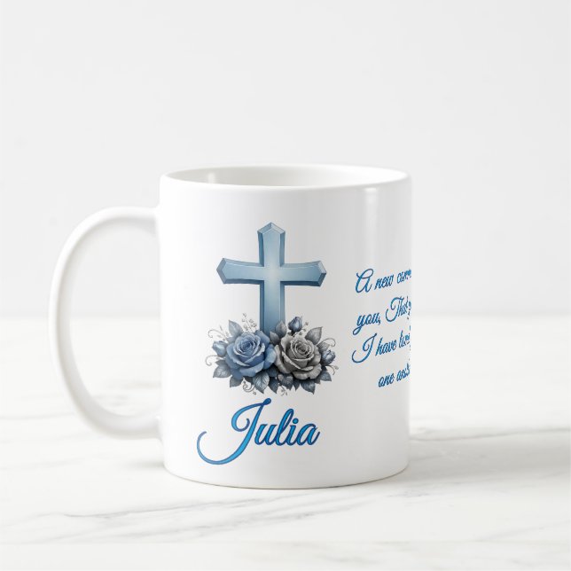 John 13:34 Personalisierter Rosenkaffeebecher Kaffeetasse (Links)