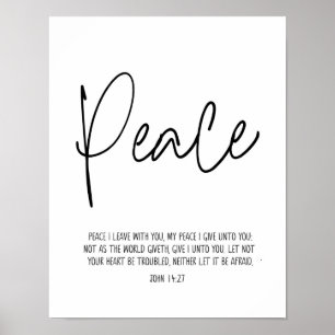 John 14:27 Friede, den ich mit dir Verlassen habe, Poster