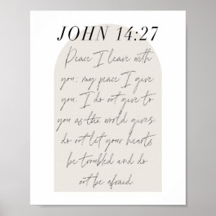 John 14:27 Minimal Boho Beige Arch Script Poster