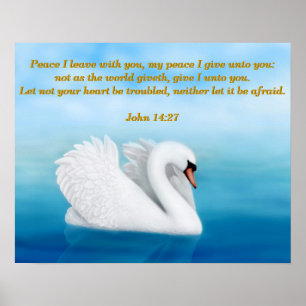 John 14:27 Peace Swan Bible Verse Print Poster