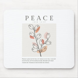 John 14:27 Peace verließ ich mit dir Mousepad