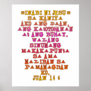 John 14:6 Tagalog Poster