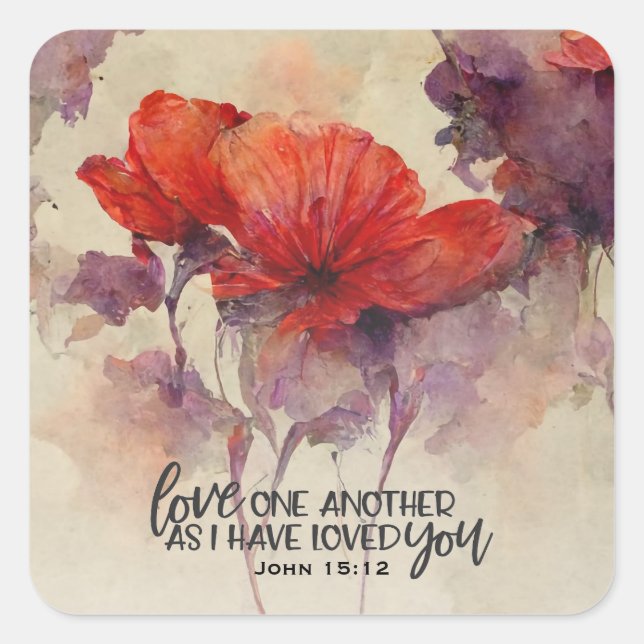John 15:12 Liebe One Another Bible Verse Red Flora Quadratischer Aufkleber (Vorderseite)