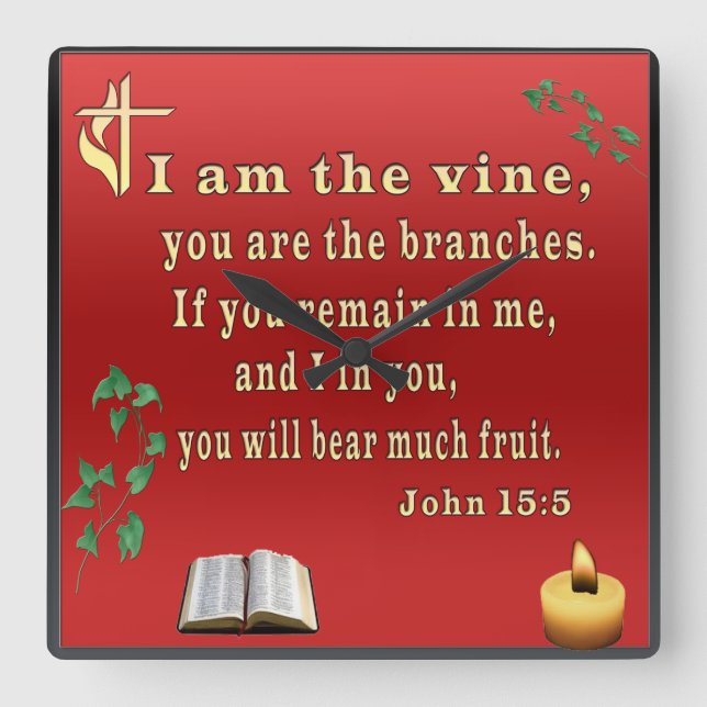 John 15:5  quadratische wanduhr (Vorderseite)