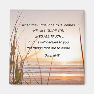 John 16:13 Spirit of Truth Will Guide You Sunset Magnet