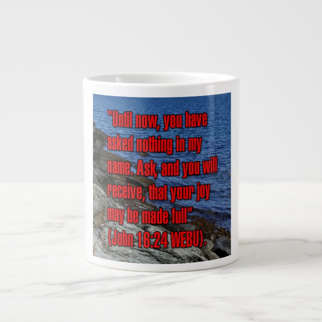 John 16:24 WEBU Mug Jumbo-Tasse (Vorderseite)
