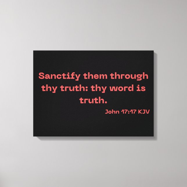 John 17:17 Bible Verse Scripture KJV Wall Art Leinwanddruck (Vorderseite)
