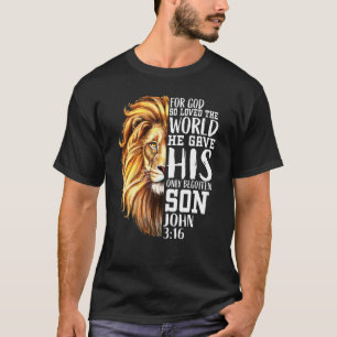 John 316 Christlicher Vers Löwe von Juda Liebe Gla T-Shirt