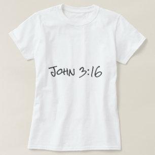John 3:16 Bible Verse Christlich Faith Text Design T-Shirt