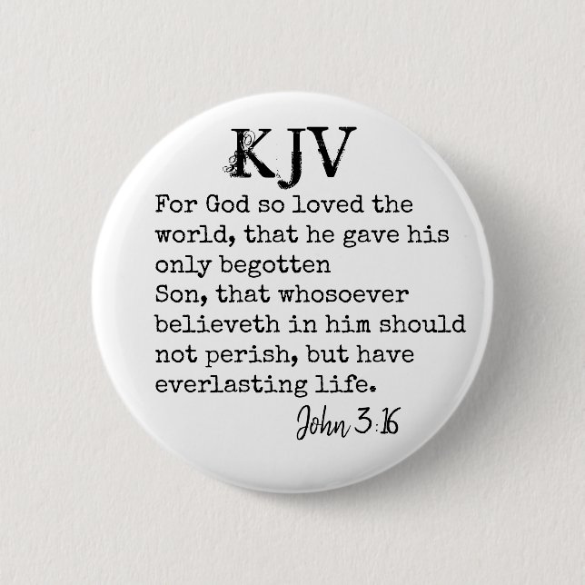 John 3:16 Bible Zitat - Kann individuell angepasst Button (Vorderseite)