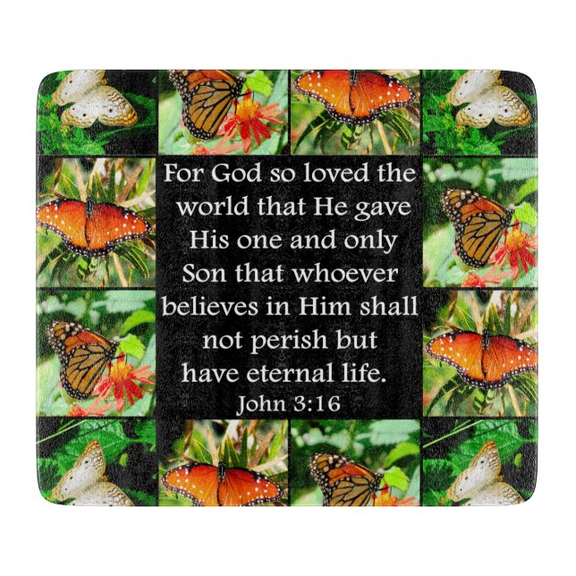 JOHN 3:16 BUTTERFLY-DESIGN SCHNEIDEBRETT (Vorderseite)