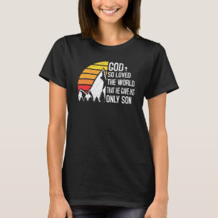 John 3 16 Christliche Wanderer Frauen Kinderbibel T-Shirt