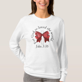 John 3:16 Coquette Red Bow Cross Sweatshirt T-Shirt