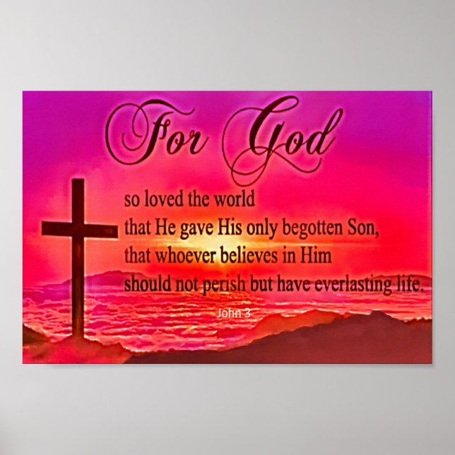 John 3:16 Denn Gott liebte die Welt Poster (Vorne)
