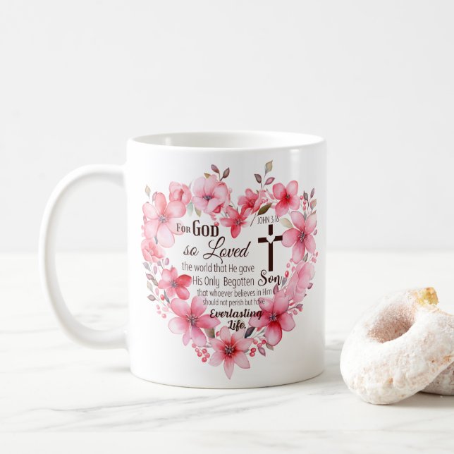 John 3:16 Floral Heart Bible Verse Kaffeetasse (Mit Donut)