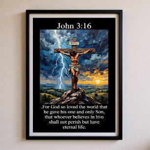 John 3:16 Gewittersturm Sonnenaufgang Calvary Kreu Poster