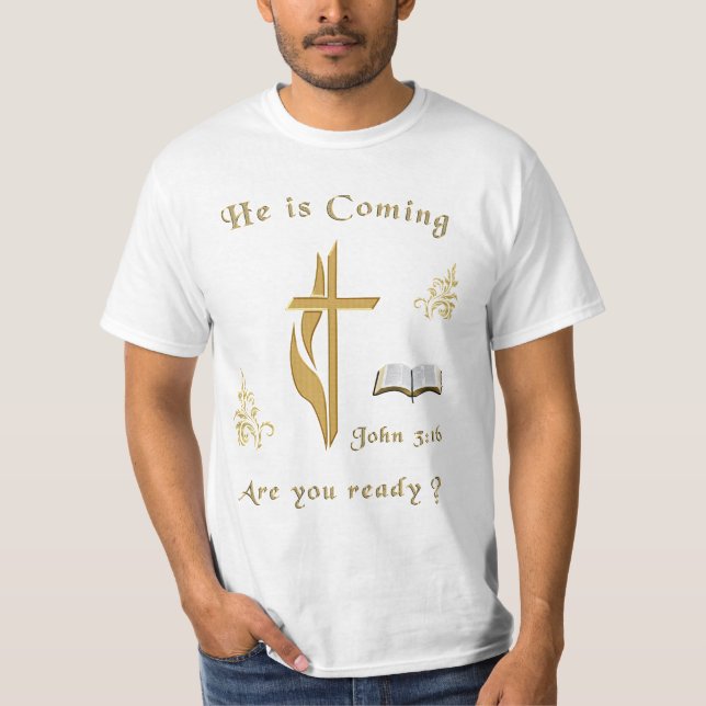John 3:16 Jesus kommt T-Shirt (Vorderseite)