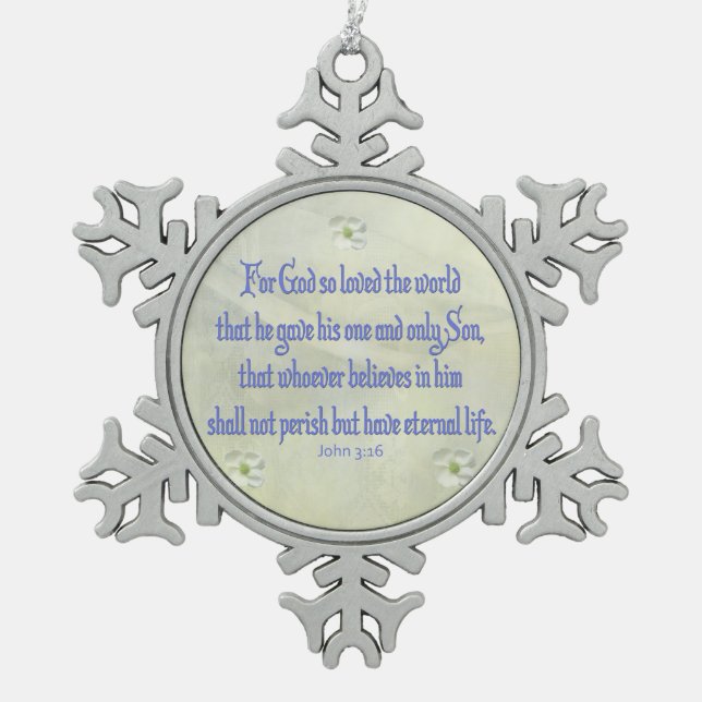 John 3:16 schneeflocken Zinn-Ornament (Vorderseite)