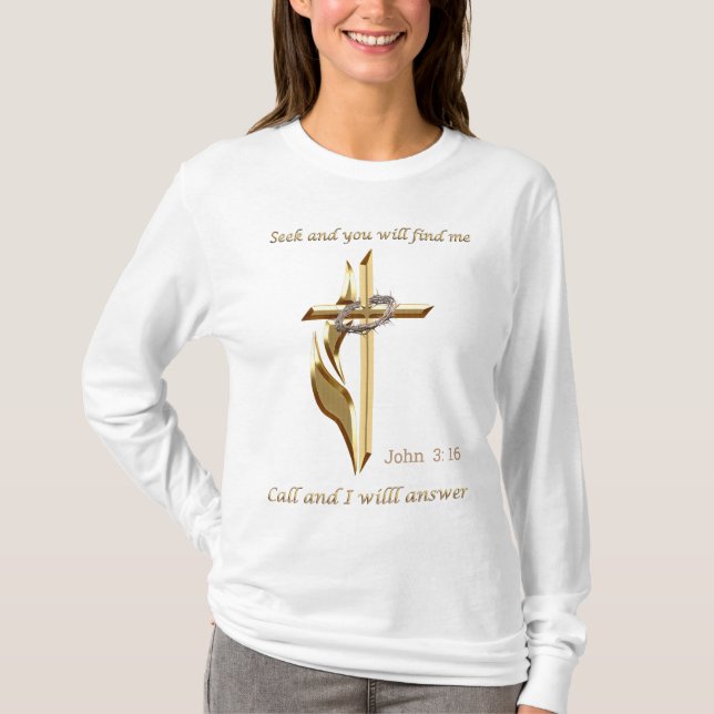 John 3:16 Seek und du wirst mich finden T-Shirt (Vorderseite)