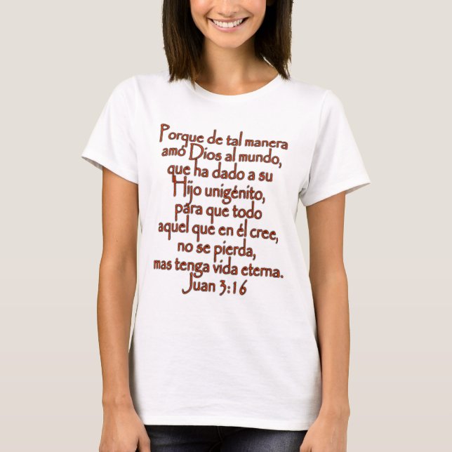 John 3:16 Spanisch T-Shirt (Vorderseite)