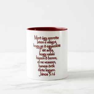 John 3:16 Ungarisch Zweifarbige Tasse