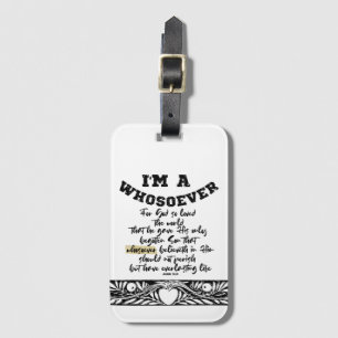 John 3.16 Wer auch immer Gepäckanhänger