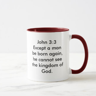 John-3:3 ausgenommen einen Mann ist wieder, er Tasse