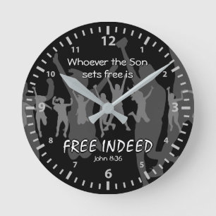 John 8:36   Wenn die Sohn Sets, die Sie FREI SIND. Runde Wanduhr
