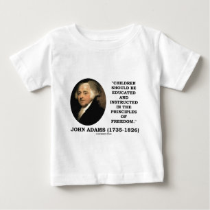 John Adams-Kinder wiesen Prinzip-Freiheit an Baby T-shirt