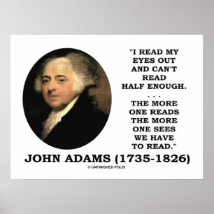 John Adams las mir die Augen aus und kann nicht ha Poster
