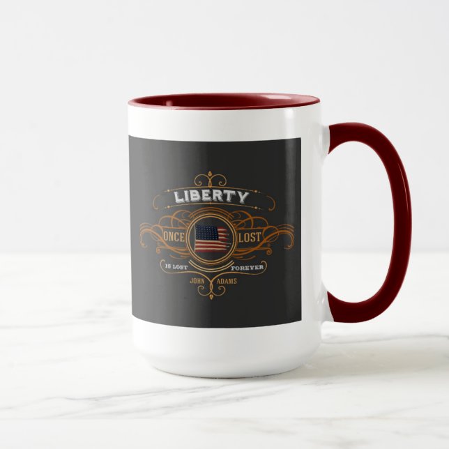John Adams Liberty Zitat Tasse (Rechts)