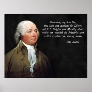 John Adams Morality Zitat Poster
