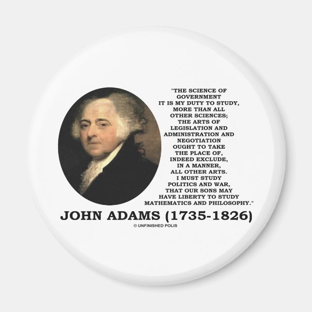 John Adams Science of Government Policy Zitat Magnet (Vorne)
