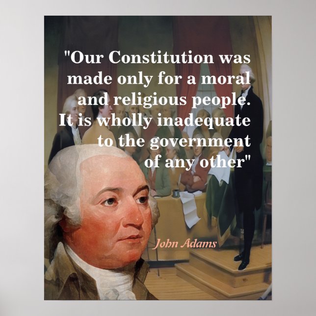 John Adams Zitat zu unserer Verfassung Poster (Vorne)