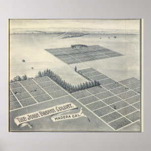 John Brown Colony, Madera, Kalifornien Poster