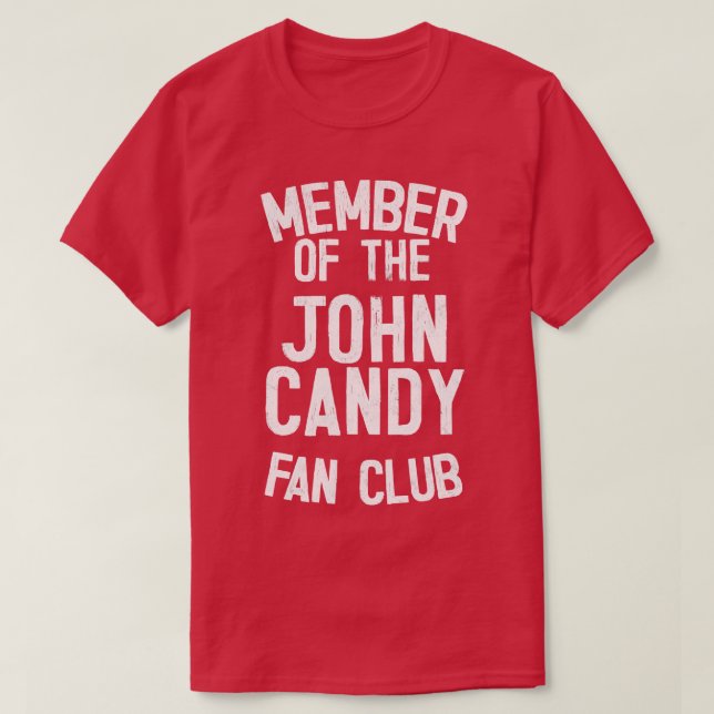 John Candy Fan Club T-Shirt (Design vorne)