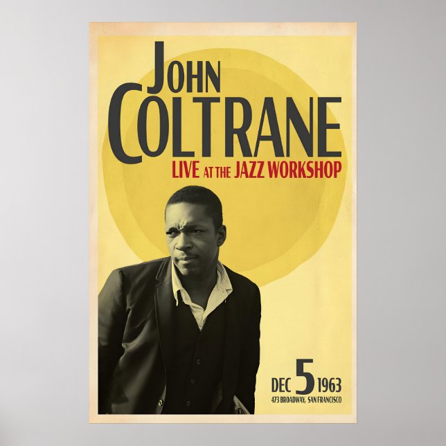 John Coltrane, Live at the Jazz Workshop, Original Poster (Vorne)