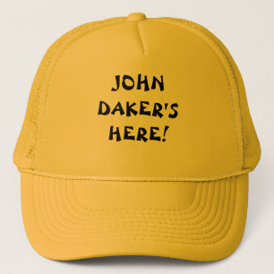 John Daker ist hier! Truckerkappe