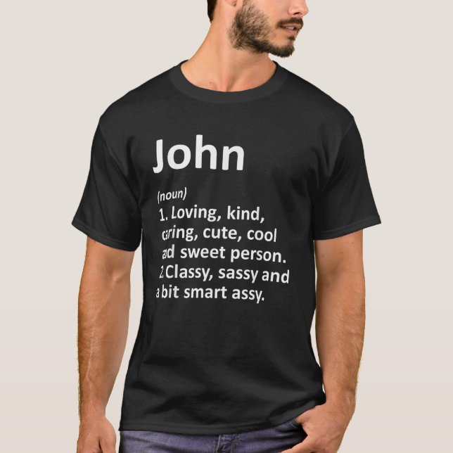 JOHN Definition Personalisiert Name Funny Birthday T-Shirt (Vorderseite)
