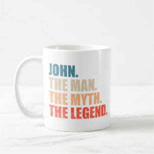John Der Mann, der Mythos, die Legende Kaffeetasse