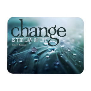 John F. Kennedy Inspiration Zitat "Change" Flexi Magnet