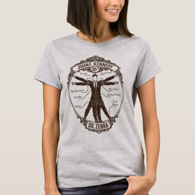 John F. Kennedy -- Kranke Präsidenten T-shirt (Vorderseite)