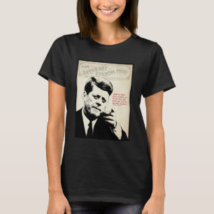 John F. Kennedy-Zitat T-Shirt
