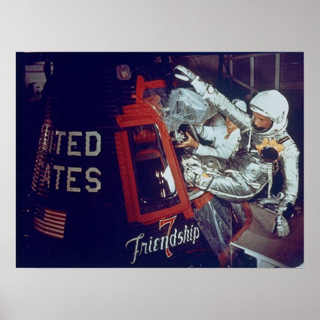 John Glenn Boards The Historic Friendship 7 Poster (Vorne)
