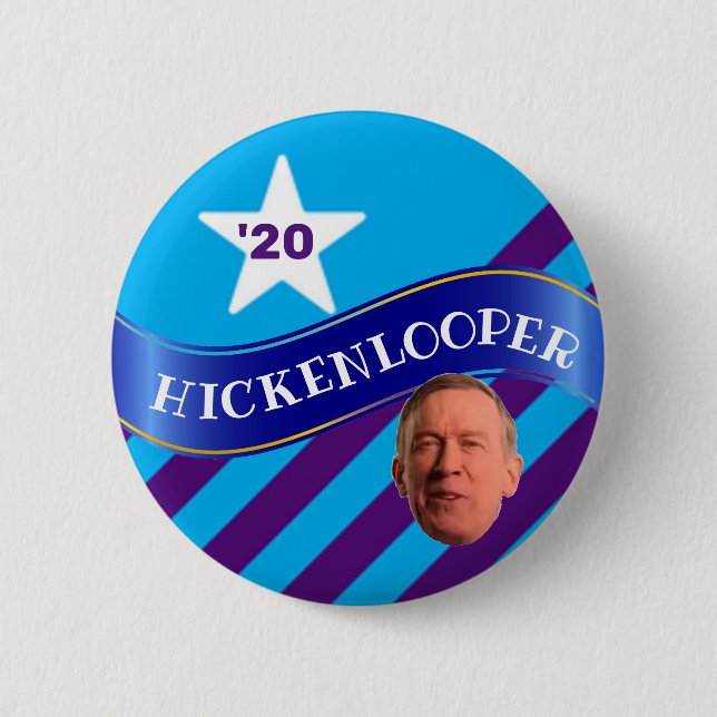 John Hickenlooper für Präsident Button (Vorderseite)