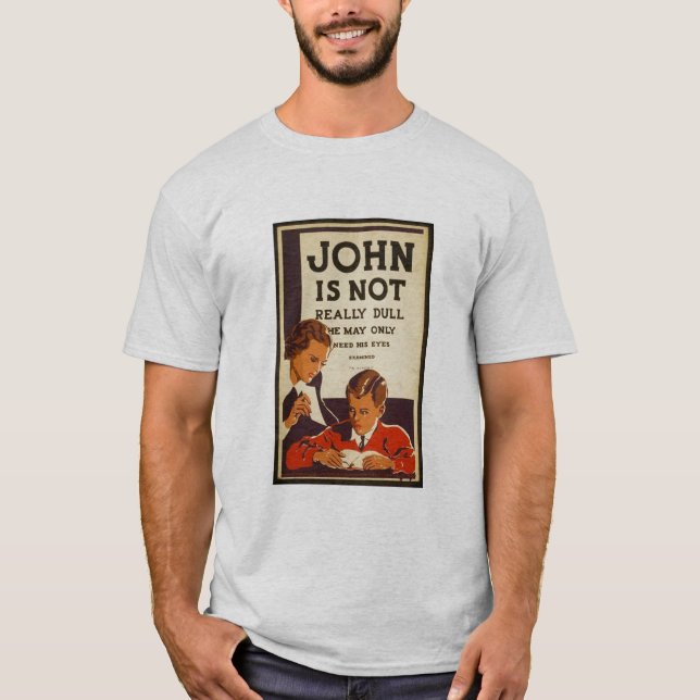 John ist nicht ..... wirklich stumpf T-Shirt (Vorderseite)
