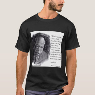 John Lewis & Quote Schönes Portrait T-Shirt