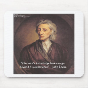 John Locke Zitat über Wissen/Erfahrung Mousepad